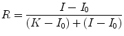 
$$ R=\frac{I-{I}_{0}}{(K-{I}_{0})+(I-{I}_{0})}$$
